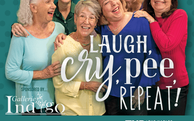 Laugh, Cry, Pee, Repeat! at The Naples Players!